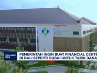 Pemerintah Ingin Bangun Financial Center di Bali Seperti Dubai
