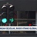 Di Tengah Gejolak, Rasio Utang Global Kompak Naik