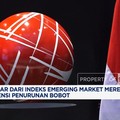 Risiko RI Keluar Dari Indeks Emerging Market Mereda