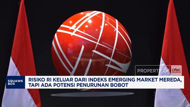 Video: Risiko RI Keluar Dari Indeks Emerging Market Mereda