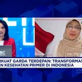 Peran Puskesmas - Posyandu Diperkuat, Layanan Kesehatan Jangkau Desa Hingga Kelurahan