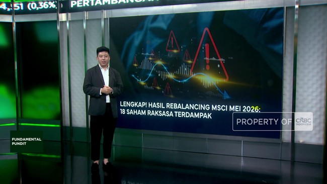 Video: Hasil Rebalancing MSCI Mei 2026: 18 Saham Raksasa Terdepak