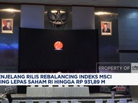Jelang Rilis Rebalancing Indeks MSCI, Asing Lepas Saham RI