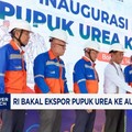 RI Bakal Ekspor Pupuk Urea ke Australia Rp7 Triliun