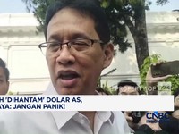 Rupiah 'Dihantam' Dolar AS, Menkeu Jangan Panik!