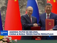 Agenda Putin Ke Beijing, China  Rusia Teken Pakta Persatuan