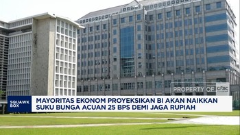 Ekonom Proyeksikan BI Akan Naikkan Suku Bunga Acuan 25 BPS