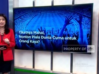 Tiketnya Mahal, Nonton Piala Dunia Cuma Untuk Orang Kaya?