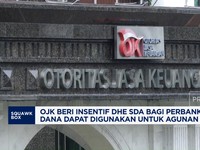 OJK Beri Insentif DHE SDA Bagi Perbankan