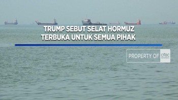 Trump Sebut Selat Hormuz Terbuka untuk Semua Pihak