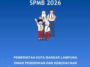Syarat SPMB Lampung 2026 Tingkat SMP Lengkap Semua Jalur Penerimaan, Simak!
