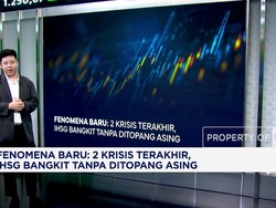 Fenomena Baru: 2 Krisis Terakhir, IHSG Bangkit Tanpa Ditopang AsingFenomena Baru: 2 Krisis Terakhir, IHSG Bangkit Tanpa Ditopang Asing