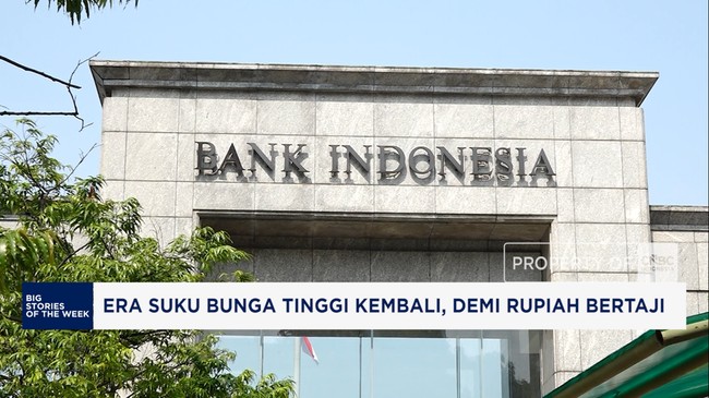 Era Suku Bunga Tinggi Kembali, Demi Rupiah Bertaji