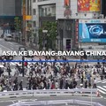 Dari Raja Asia ke Bayang-Bayang China