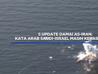 Update Damai AS-Iran: Kata Arab Saudi-Israel Masih Keras Kepala