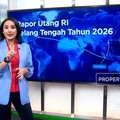 Rapor Utang RI Jelang Tengah Tahun 2026