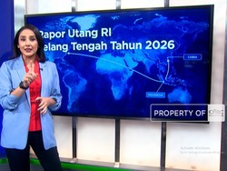 Rapor Utang RI Jelang Tengah Tahun 2026