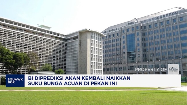 Video: BI Diprediksi Akan Kembali Naikkan Suku Bunga Acuan Pekan Ini