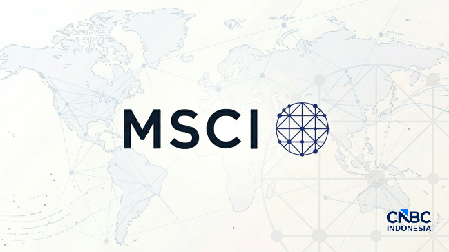 MSCI Umumkan Nasib RI Besok, Investor Diminta Siaga!