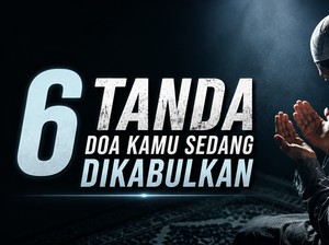 6 Tanda Doa Kamu Sedang Dikabulkan
