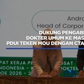 Dukung Pengabdian Dokter Umum ke Masyarakat, PDUI Teken MoU Dengan CTARSA Foundation