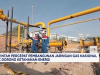 Pemerintah Percepat Pembangunan Jaringan Gas Nasional