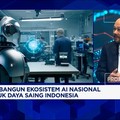 Sederet Tantangan RI Perkuat Ekosistem AI Untuk Perkuat Daya Saing Nasional