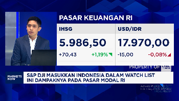 Efek Indonesia Masuk Watchlist S&P DJI hingga Berpeluang Keluar Dari Emerging Market