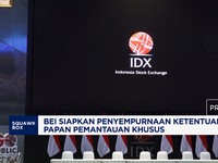 BEI Siapkan Ketentuan Papan Pemantauan Khusus
