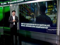 S&P DJI Masukkan RI di Watchlist, Bakal Sengeri Apa Dampaknya?