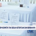 BPOM Temukan 2.000 Item Kosmetik Tak Sesuai Ketentuan dan Berbahaya
