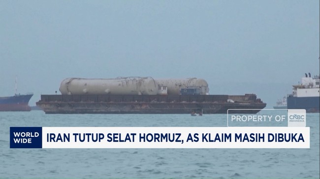 Video: Iran Tutup Selat Hormuz, AS Klaim Masih Dibuka