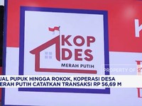 Koperasi Desa Merah Putih Catatkan Transaksi Rp56,69 M