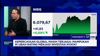 Penilaian S&P hingga MSCI Jadi Perhatian, Yakin IHSG - Rupiah Terus Menguat?