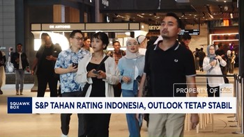 S&P Tahan Rating Indonesia, Outlook Tetap Stabil