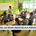 Indonesia Jadi Negara Dengan Belanja Pendidikan Terendah