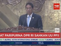 DPR RI Sahkan UU PFII, Indonesia Punya Pusat Keuangan Kelas Dunia