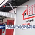 Menko Pangan Lapor soal Cicilan Kopdes ke Bank BUMN