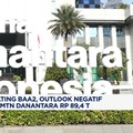 Moody's Beri Rating Baa2 MTN Danantara dengan Outlook Negatif