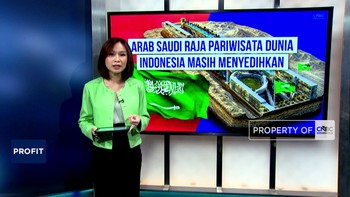 Arab Saudi Raja Pariwisata Dunia, Indonesia Masih Menyedihkan