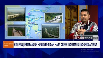 Raih Investasi Rp 30 Trilin, KEK Palu Berambisi Jadi Hub Energi Hijau Indonesia Timur