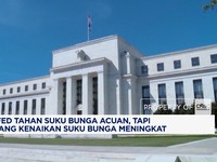 The Fed Tahan Suku Bunga, Isyarat Kenaikan Suku Bunga Semakin Kencang