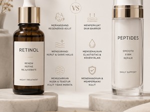 Retinol vs Peptide: Mana Serum Anti-Aging Terbaik untuk Kulit Kamu?