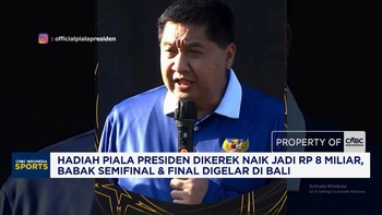 Hadiah Piala Presiden Dikerek Naik Jadi Rp 8 Miliar