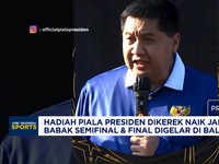 Hadiah Piala Presiden Dikerek Naik Jadi Rp 8 Miliar