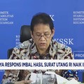 Purbaya Respons Imbal Hasil Surat Utang RI Naik Imbas Konflik