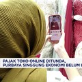 Pajak Toko Online Ditunda, Purbaya Singgung Ekonomi Belum Lari Kencang