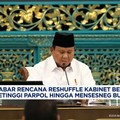 Kabar Rencana Reshuffle Kabinet Berembus