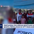 Pertamina Salurkan Bantuan Pemulihan di NTT Pascagempa