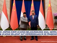 Xi Jinping Sampaikan Duka Gempa NTT, Ucapkan Selamat HUT RI ke Prabowo